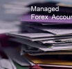 Understanding Managed Forex Accounts: What Is It?