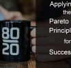 Applying the Pareto Principle for Success