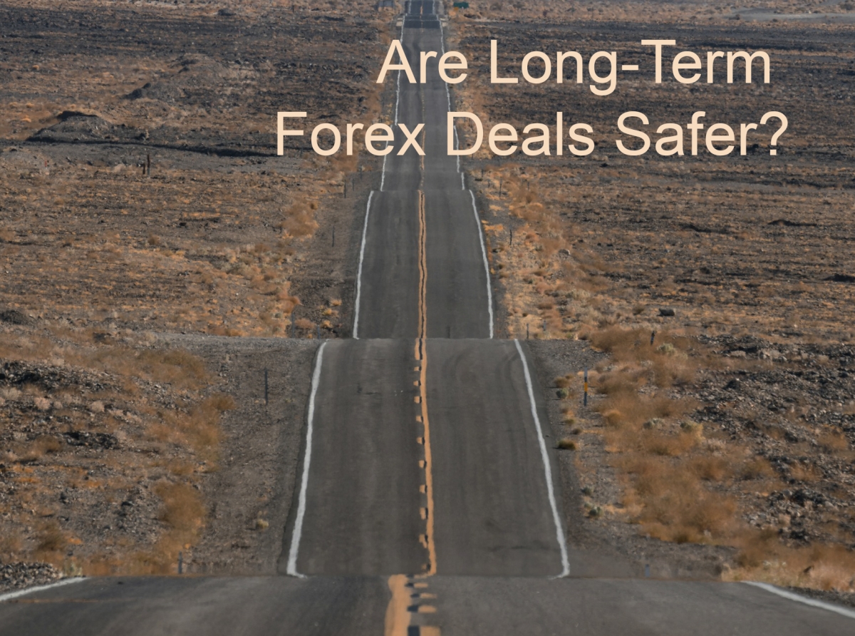 Are Long-Term Forex Deals Safer? 