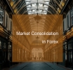 Understanding Market Consolidation in Forex