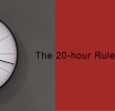 First Step to Forex Knowledge: The 20-Hour Rule